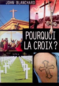 POURQUOI LA CROIX