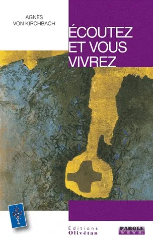 ECOUTEZ ET VOUS VIVREZ