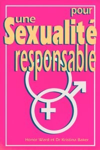 POUR UNE SEXUALITE RESPONSABLE