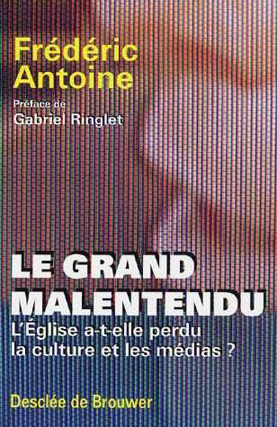 GRAND MALENTENDU (LE)