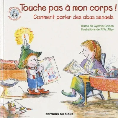 LUTIN TOUCHE PAS A MON CORPS