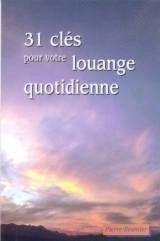 31 CLES POUR VOTRE LOUANGE QUOTIDIENNE