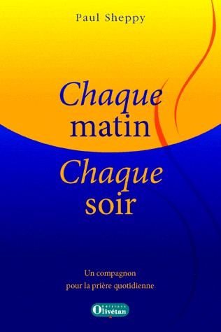 CHAQUE MATIN CHAQUE SOIR