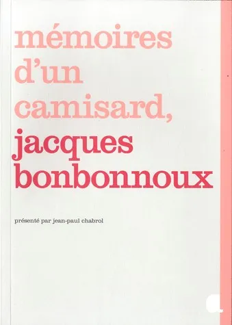MEMOIRES D'UN CAMISARD J. BONBONNOUX