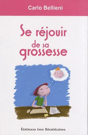SE REJOUIR DE SA GROSSESSE