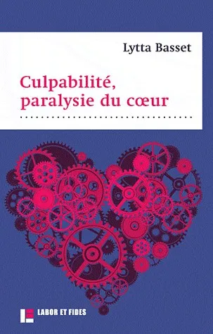 CULPABILITE PARALYSIE DU COEUR