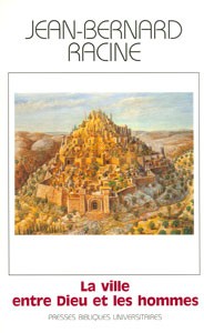 VILLE ENTRE DIEU ET LES HOMMES (LA)