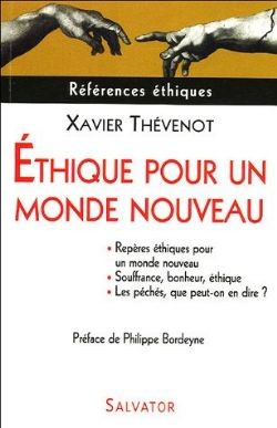 ETHIQUE POUR UN MONDE NOUVEAU