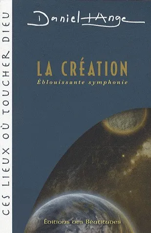 CREATION EBLOUISSANTE SYMPHONIE (LA)