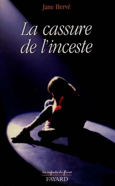 CASSURE DE L'INCESTE (LA)