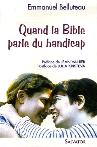 QUAND LA BIBLE PARLE DU HANDICAP