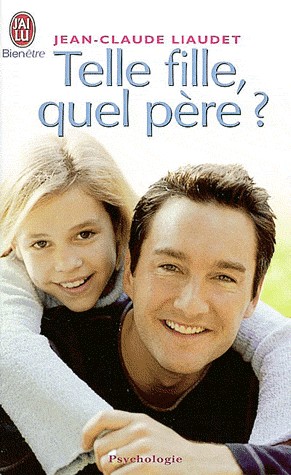 TELLE FILLE QUEL PERE