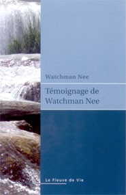 TEMOIGNAGE DE WATCHMAN NEE  FDVT030