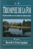 TRIOMPHE DE LA FOI - NLLE EDITION