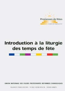 INTRODUCTION A LA LITURGIE DES TEMPS DE FETES