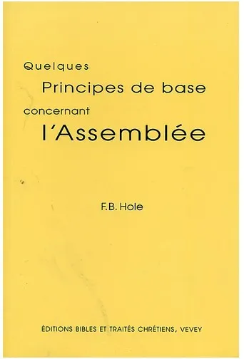 ASSEMBLEE - QUELQUES PRINCIPES DE BASE