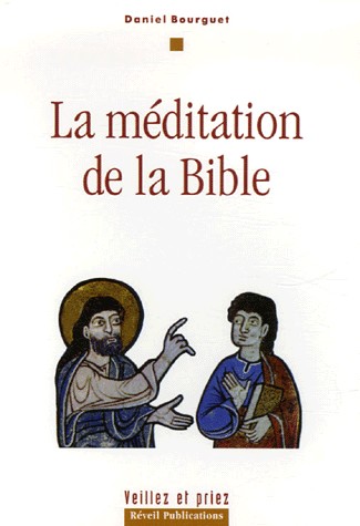 MEDITATIONS DE LA BIBLE (LA)