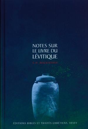 NOTES SUR LE LIVRE DU LEVITIQUE