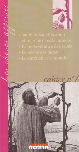 SAINTETE SANCTIFICATION ET MARCHE DANS LA LUMIERE