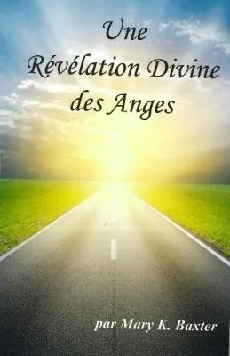REVELATION DIVINE DES ANGES (UNE)
