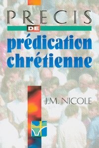 PRECIS DE PREDICATION CHRETIENNE