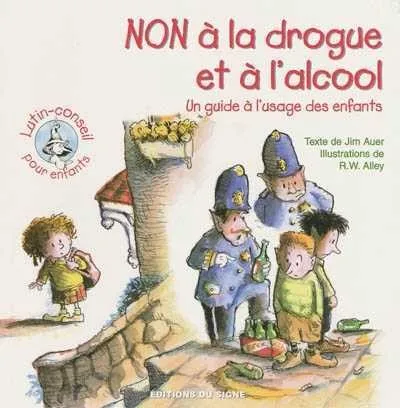 LUTIN NON A LA DROGUE ET A L'ALCOOL