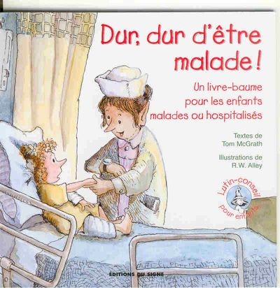 LUTIN DUR DUR D'ETRE MALADE