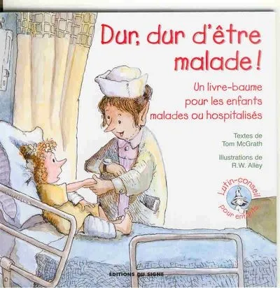 LUTIN DUR DUR D'ETRE MALADE