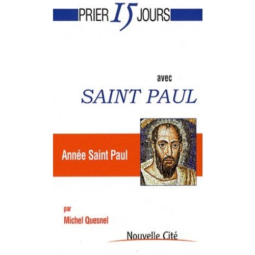 PRIER 15 JOURS AVEC SAINT PAUL