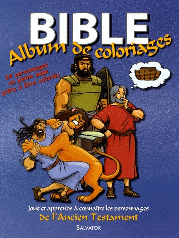 BIBLE - ALBUM DE COLORIAGE A.T.