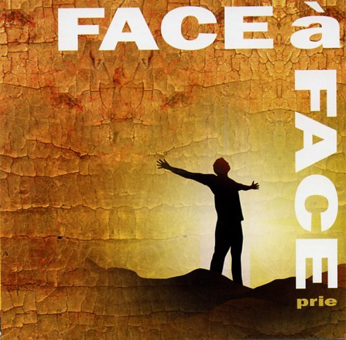 FACE A FACE 3 : PRIE CD