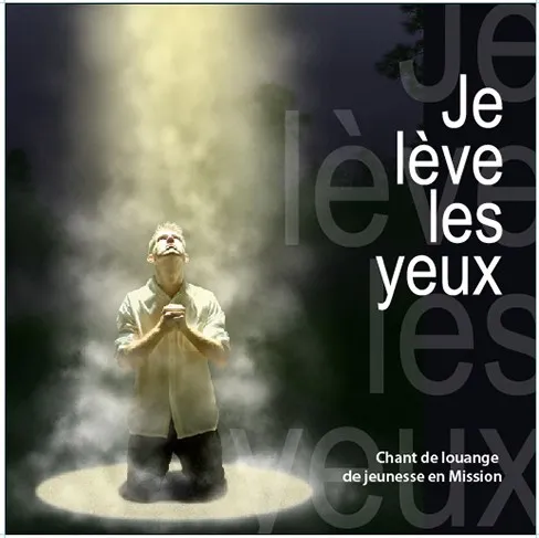 JE LEVE LES YEUX 1 CD