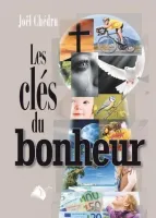 CLES DU BONHEUR (LES)