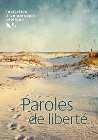 PAROLE DE LIBERTE - PARCOURS BIBLIQUE