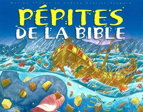 PEPITES DE LA BIBLE