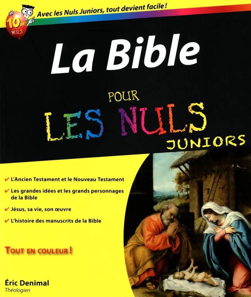 BIBLE POUR LES NULS (LA) JUNIORS