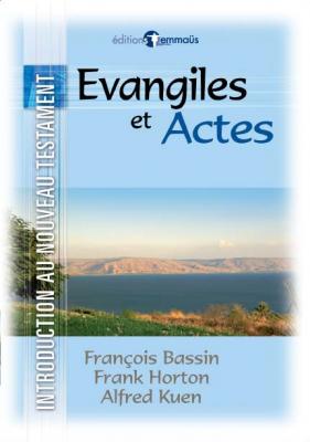 EVANGILES ET ACTES