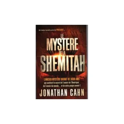 MYSTERE DE LA SHEMITAH (LE)