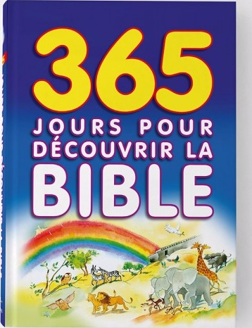 365 JOURS POUR DECOUVRIR LA BIBLE