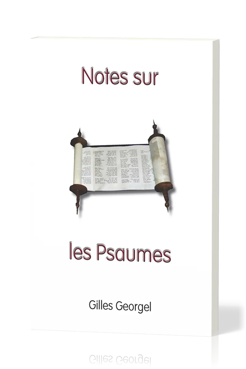 NOTES SUR LES PSAUMES