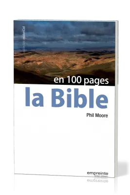 BIBLE EN 100 PAGES (LA)