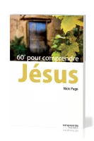 60' POUR COMPRENDRE JESUS