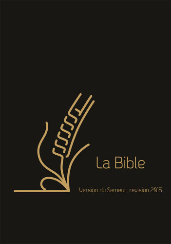 BIBLE SEMEUR 2015 SOUPLE CUIR VACHETTE NOIRE TRANCHE DOREE ONGLETS + ZIP