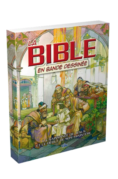 BIBLE EN BANDE DESSINEE (LA) - VOL. 1 - LA NAISSANCE DE JESUS ET LE DEBUT DE SON MINISTERE