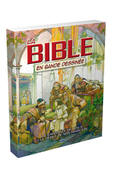 BIBLE EN BANDE DESSINEE (LA) - VOL. 1 - LA NAISSANCE DE JESUS ET LE DEBUT DE SON MINISTERE