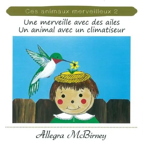 MERVEILLE AVEC DES AILES (UNE)