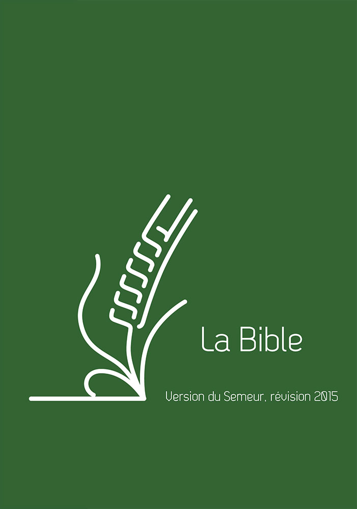 BIBLE SEMEUR 2015 COUVERTURE RIGIDE VERTE RENFORCEE LIN