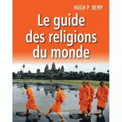 GUIDE DES RELIGIONS DU MONDE (LE)