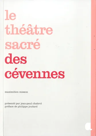 THEATRE SACRE DES CEVENNES (LE)