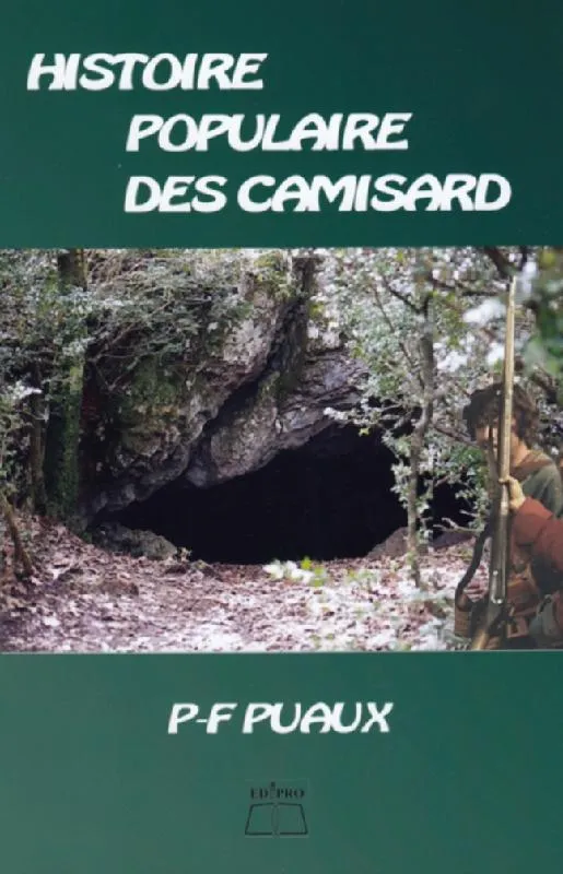 HISTOIRE POPULAIRE DES CAMISARDS (REF 1171)